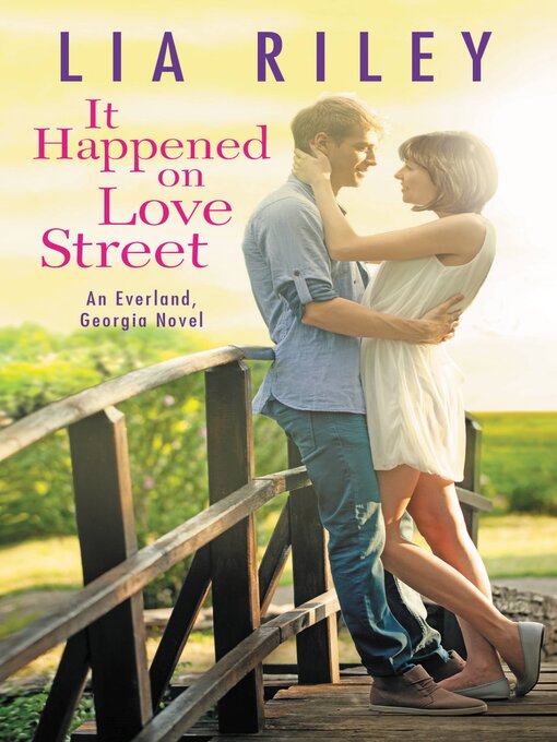 Title details for It Happened on Love Street by Lia Riley - Available